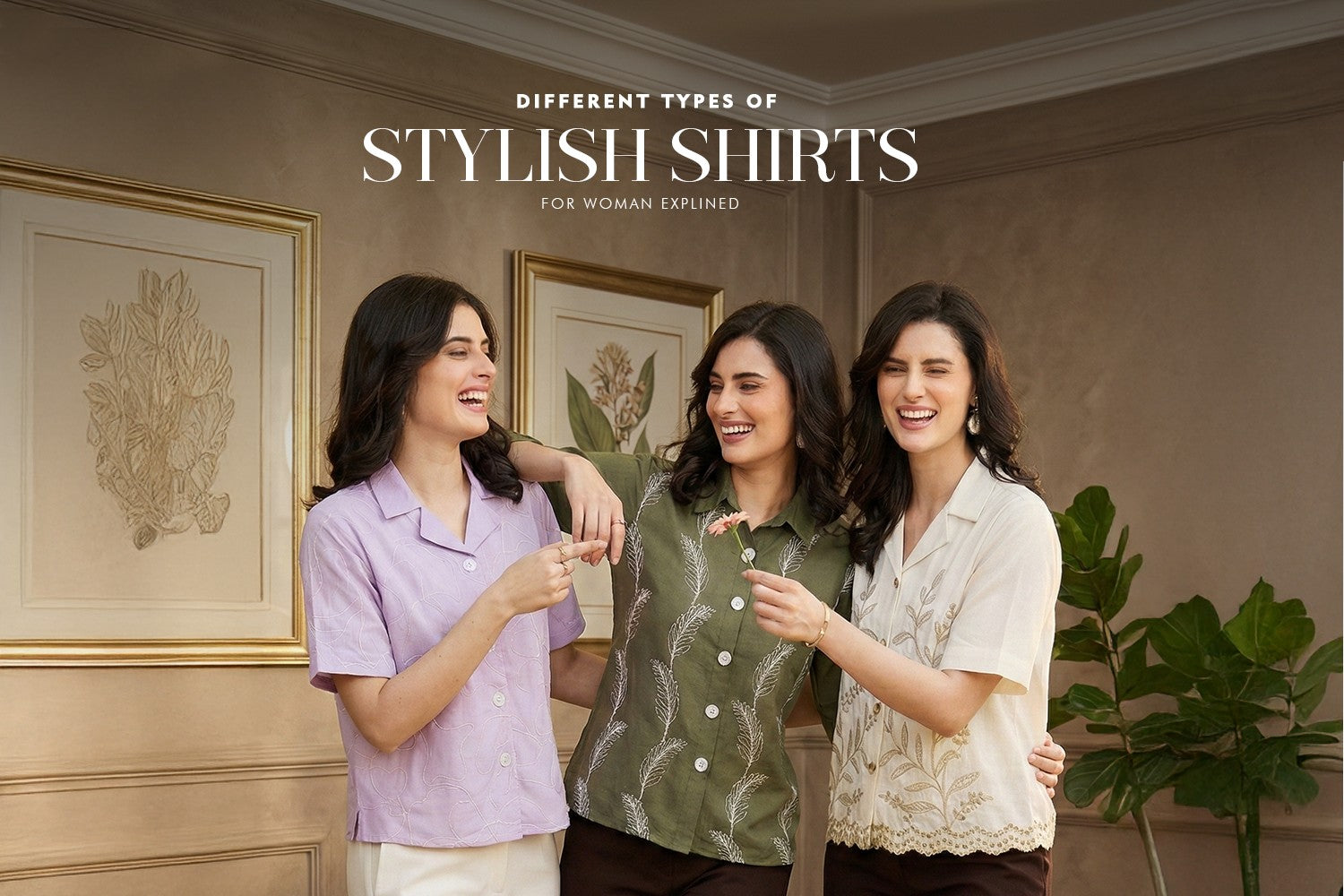 Different Types of Stylish Shirts for Women Explained